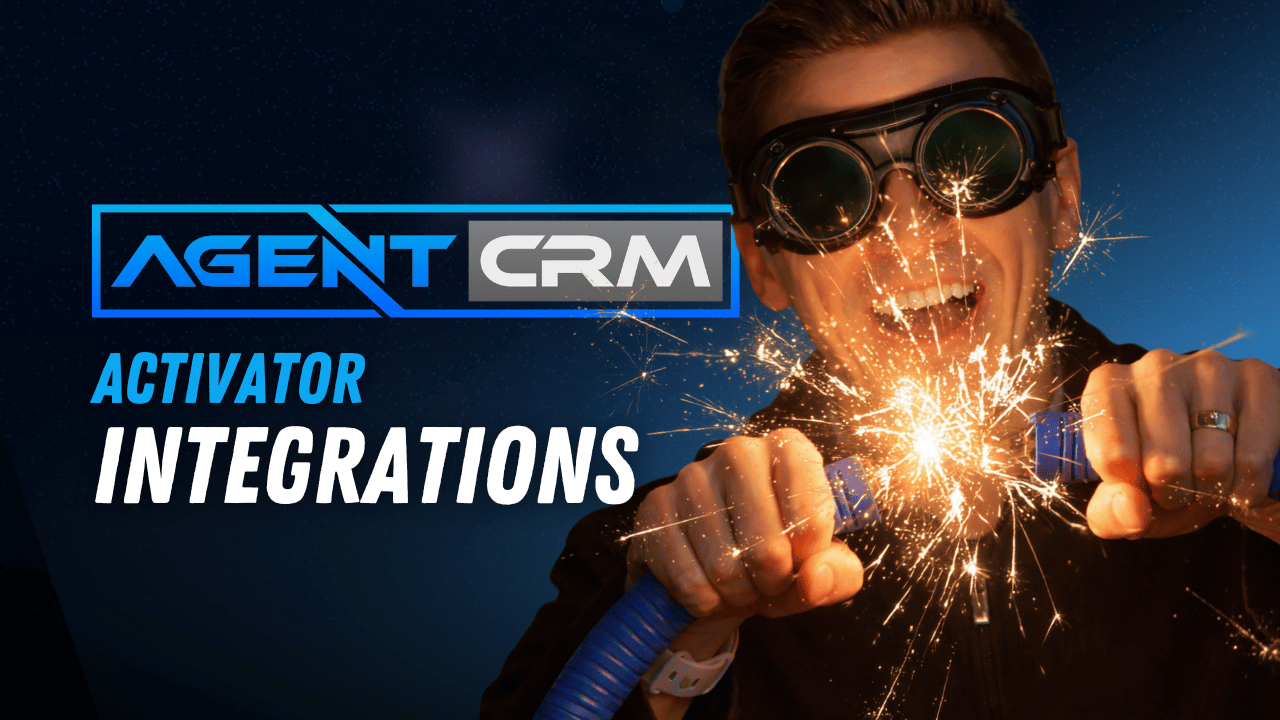 How to Use Agent CRM’s Integrations to S...
